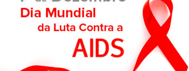 Dia Mundial de Combate à Aids: saúde e prevenção   